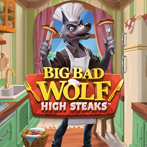 Big Bad Wolf High Steaks